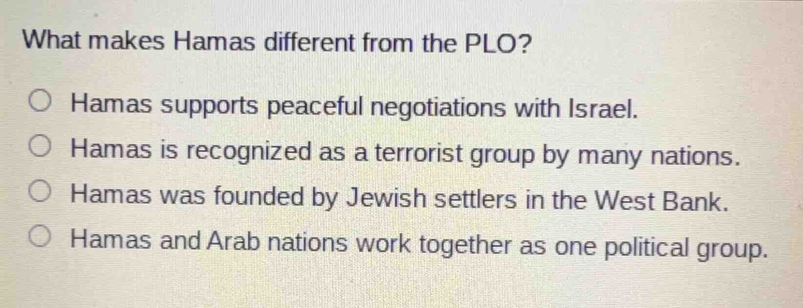 what makes hamas different from the plo? hamas supports peaceful negoti…
