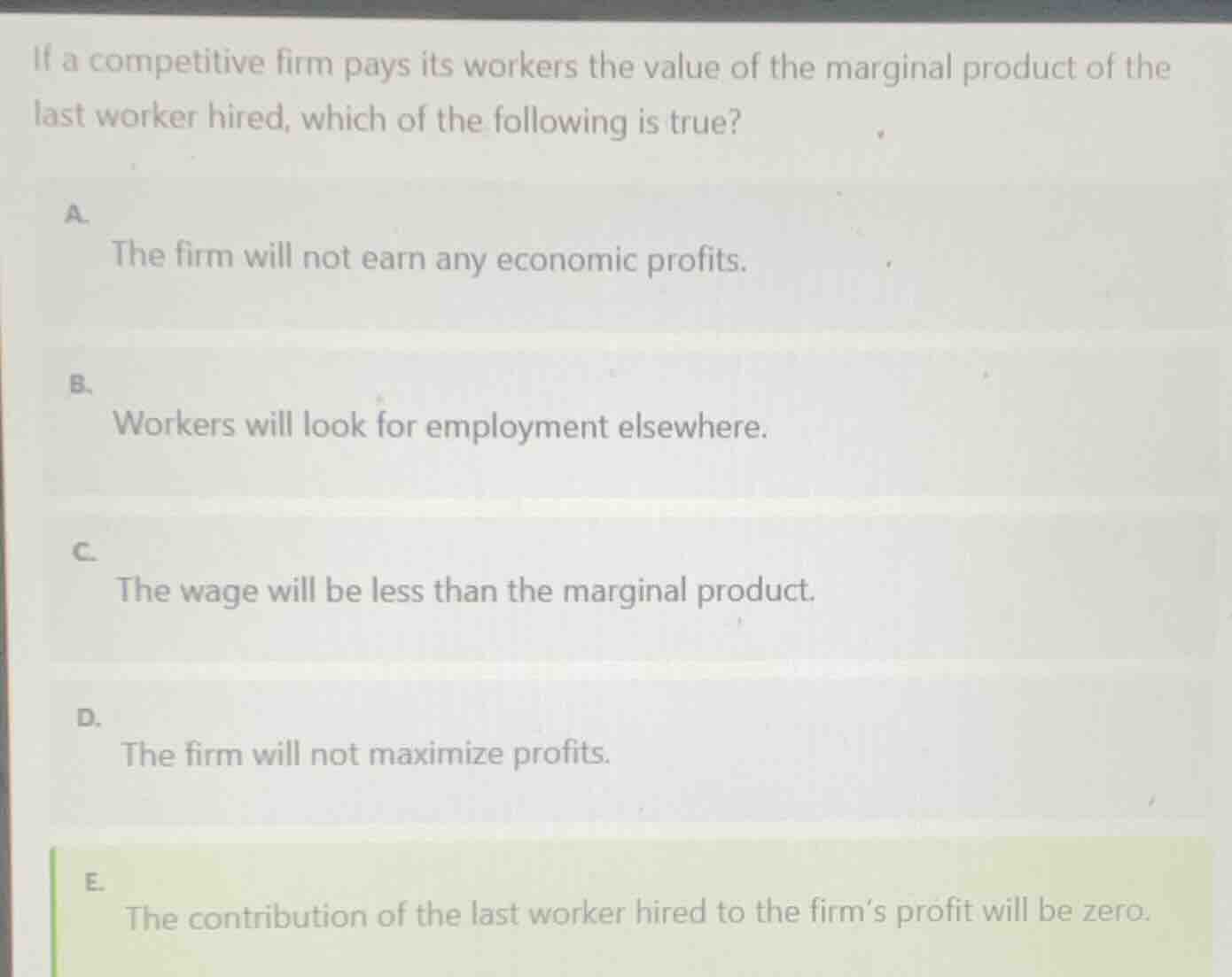 if a competitive firm pays its workers the value of the marginal produc…