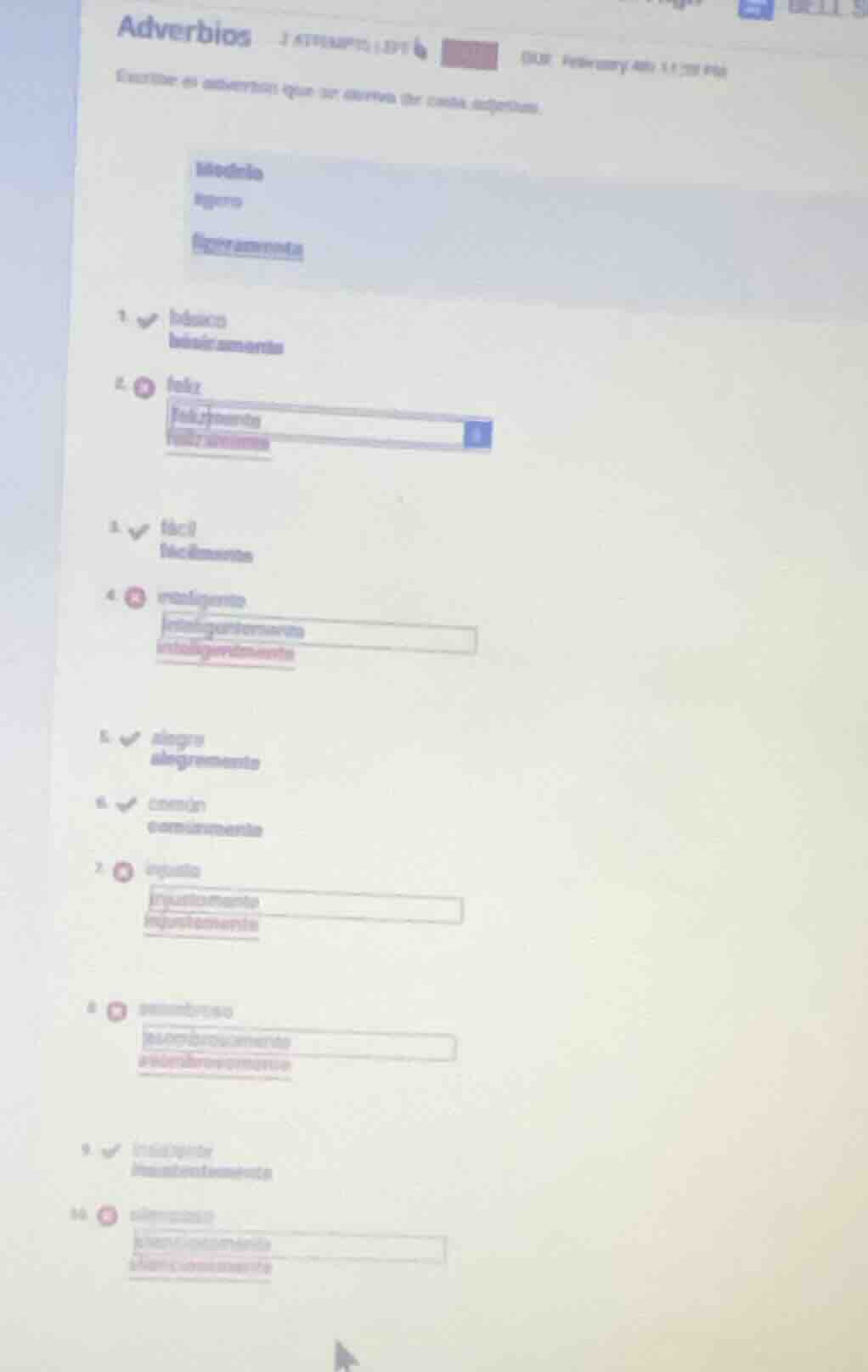 adverbios escribe el adverbio que se deriva de cada adjetivo. modelo há…