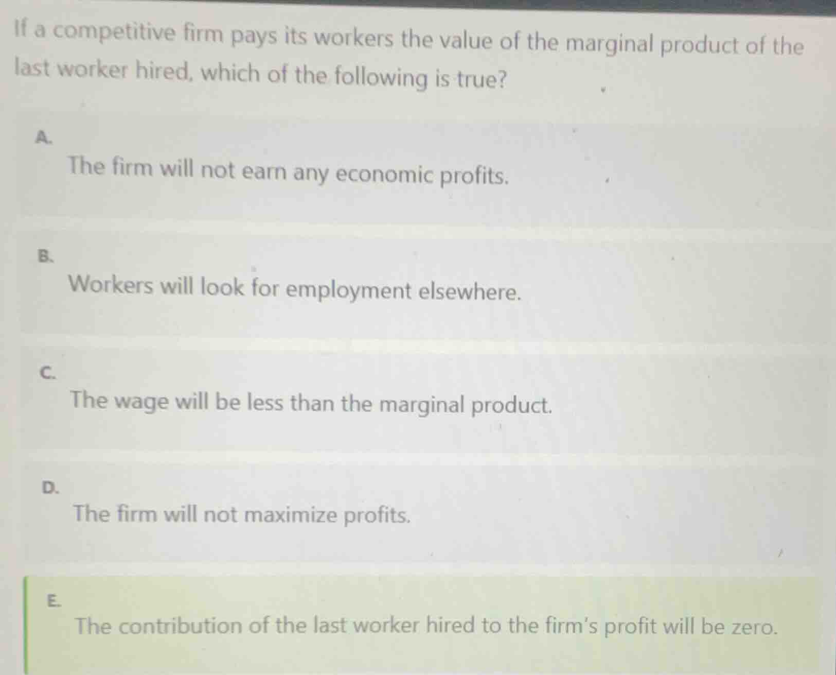 if a competitive firm pays its workers the value of the marginal produc…