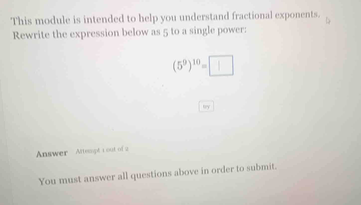 this module is intended to help you understand fractional exponents. re…