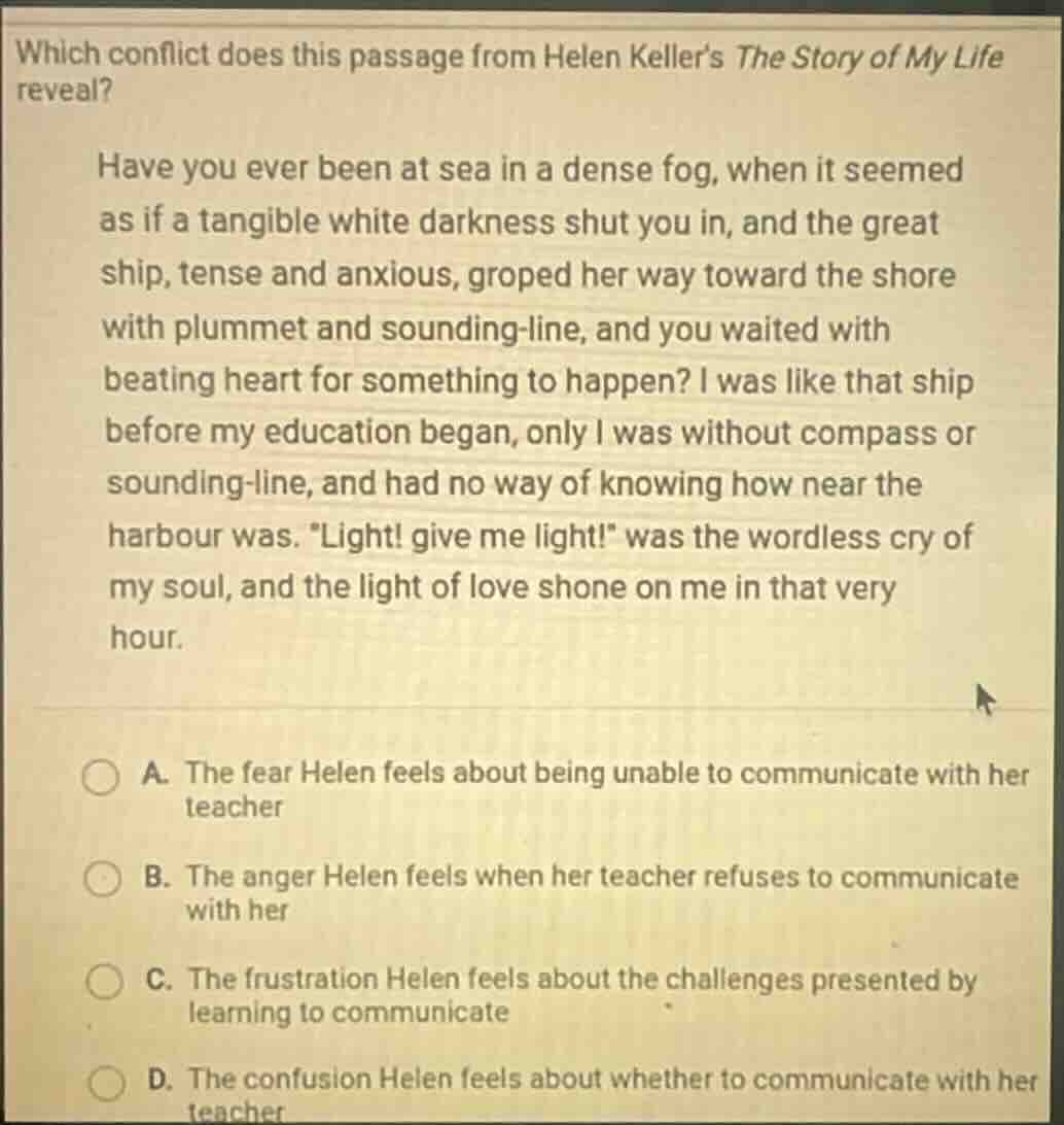 which conflict does this passage from helen kellers the story of my lif…