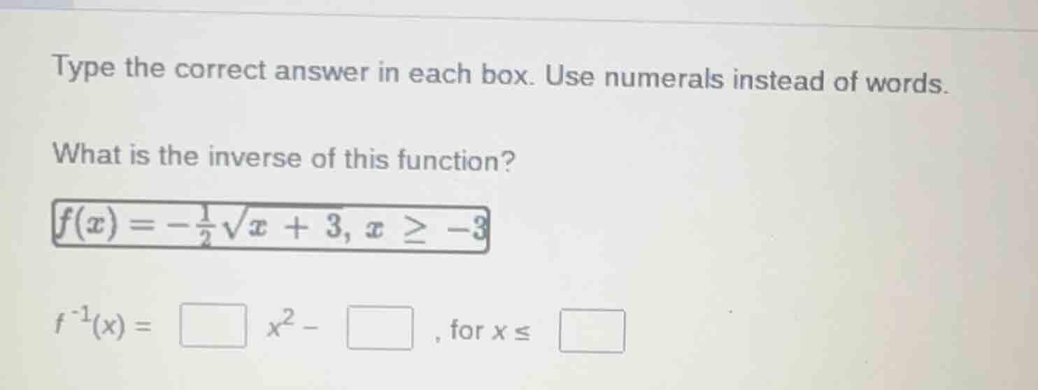 type the correct answer in each box. use numerals instead of words. wha…
