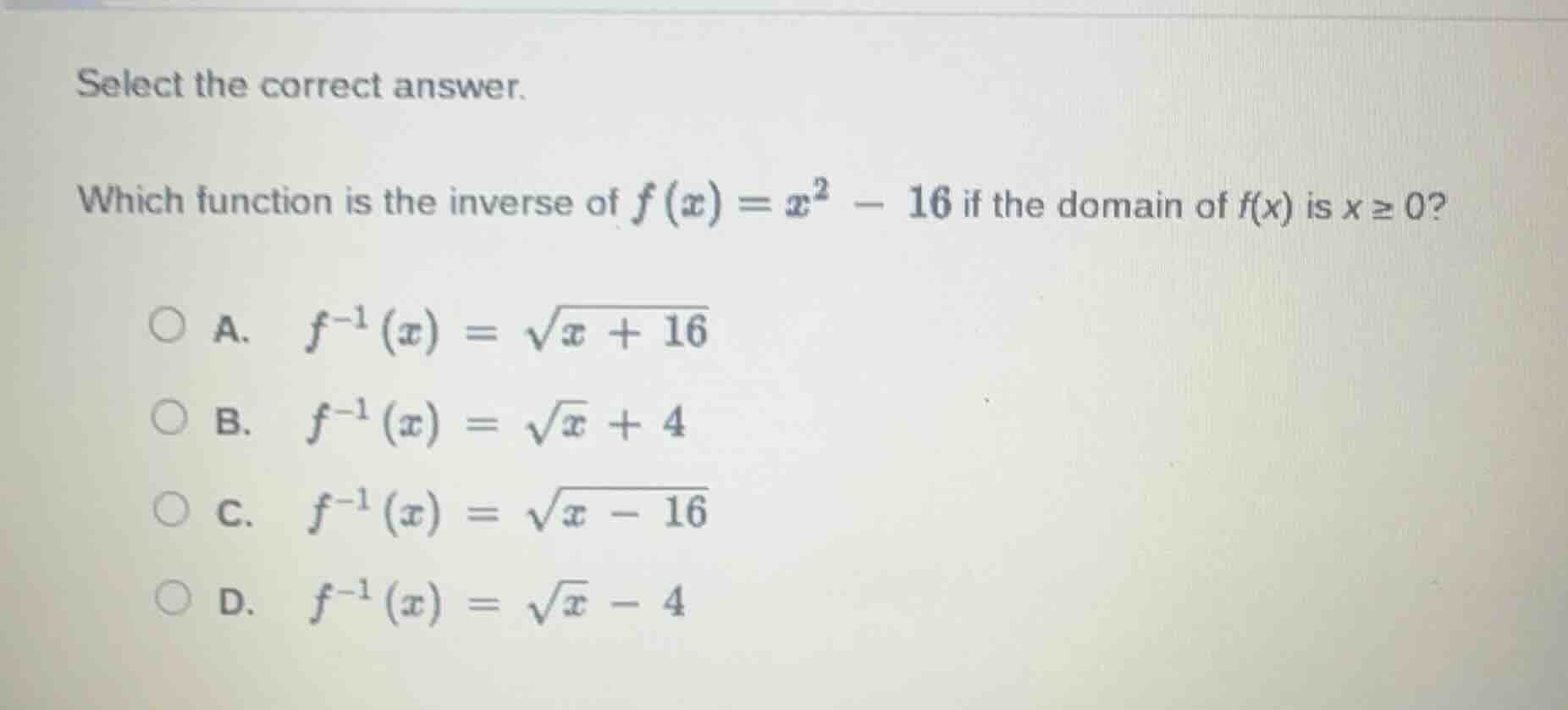select the correct answer. which function is the inverse of $f(x)=x^2 -…