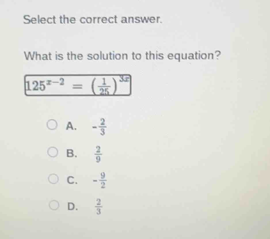 select the correct answer. what is the solution to this equation? $125^…
