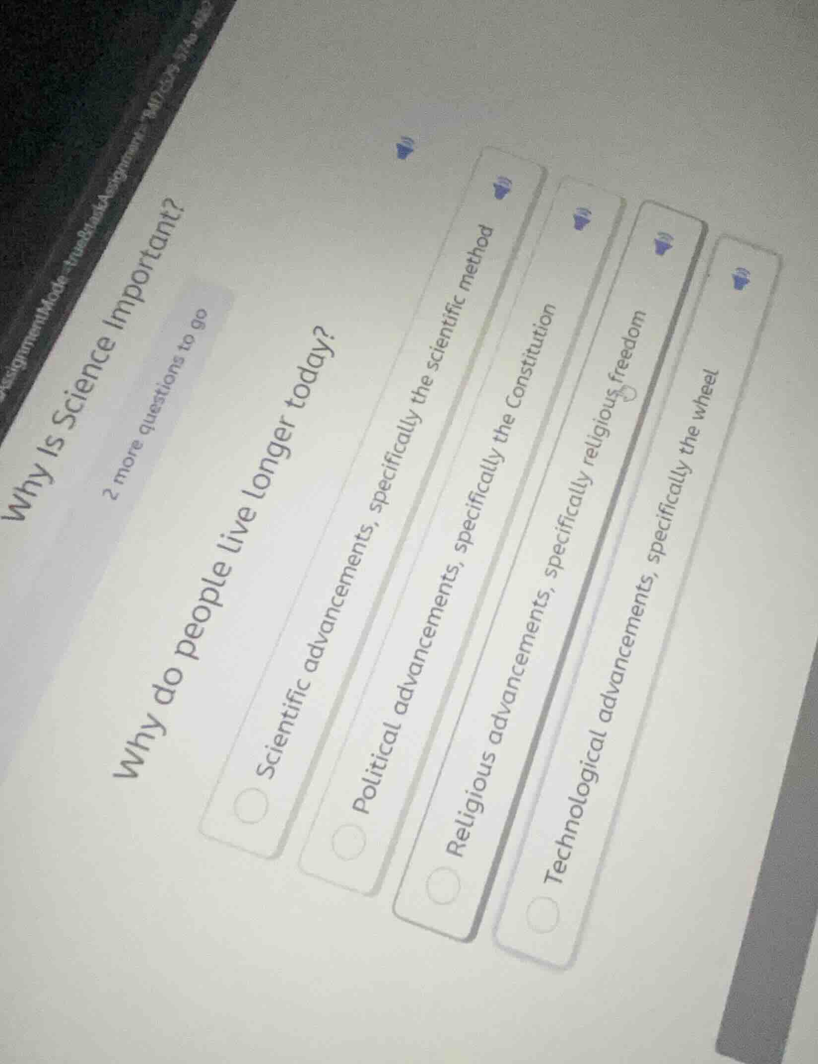 why is science important? 2 more questions to go why do people live lon…