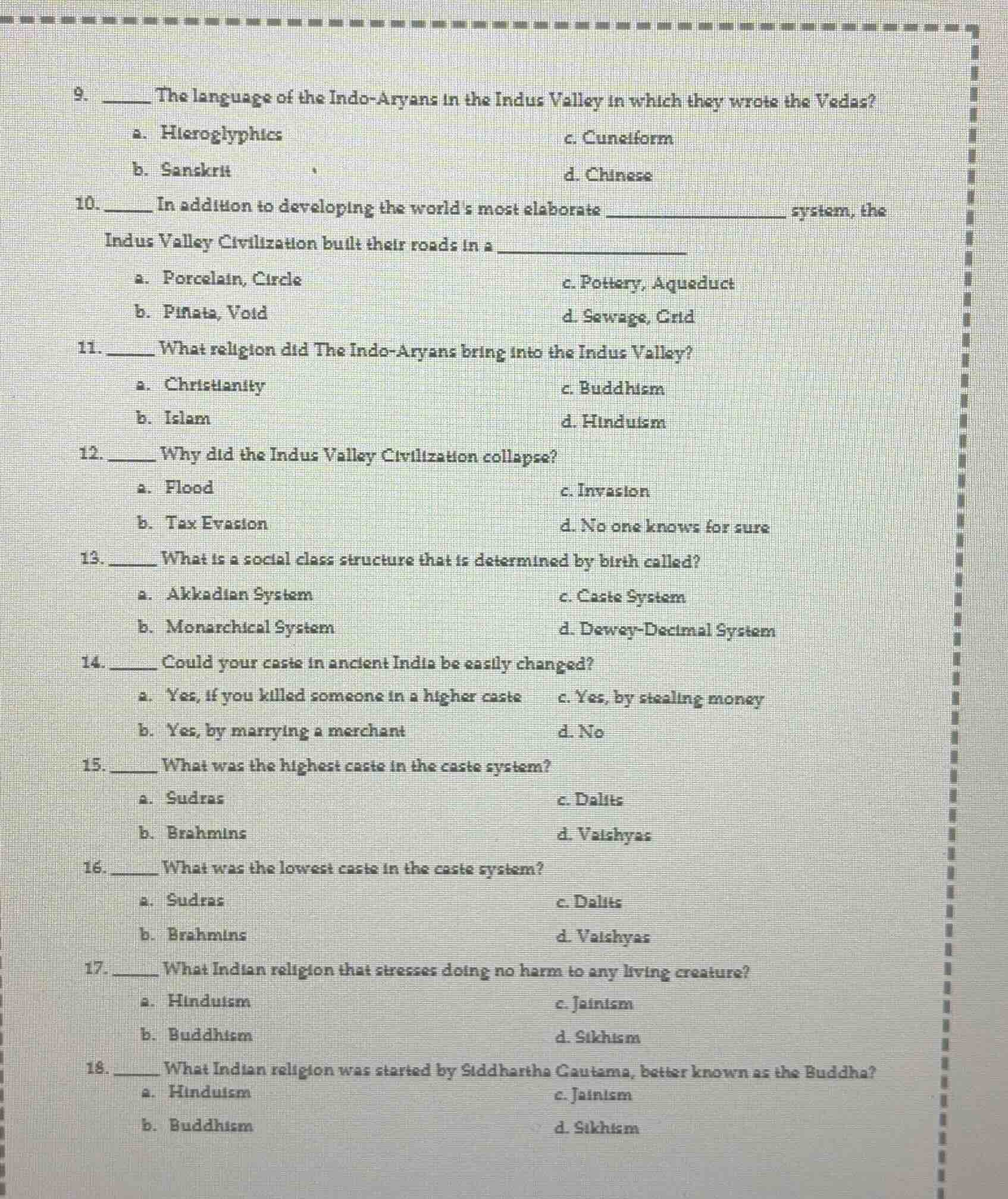 9. ______ the language of the indo - aryans in the indus valley in whic…