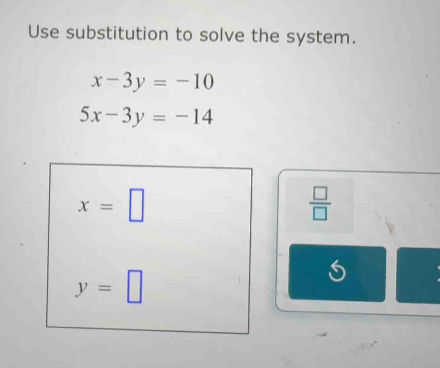 use substitution to solve the system.\\(x - 3y = -10\\)\\(5x - 3y = -14…