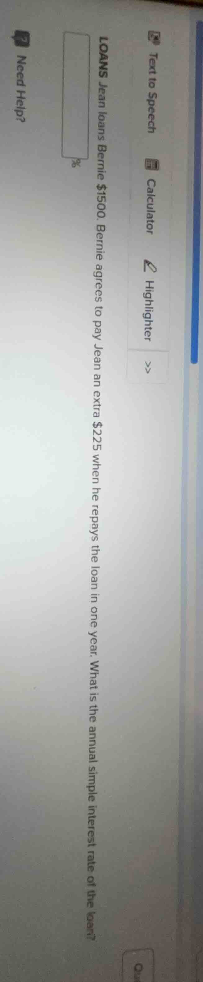 loans jean loans bernie $1500. bernie agrees to pay jean an extra $225 …