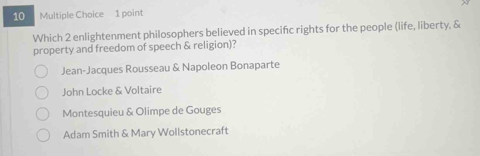 10 multiple choice 1 point which 2 enlightenment philosophers believed …