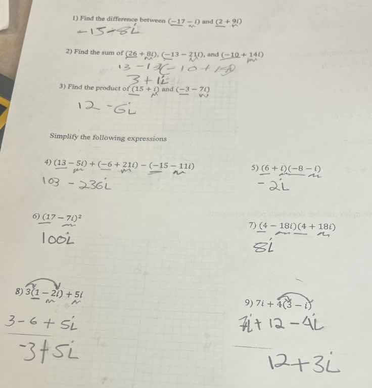 1) find the difference between $(-17 - i)$ and $(2 + 9i)$ 2) find the s…