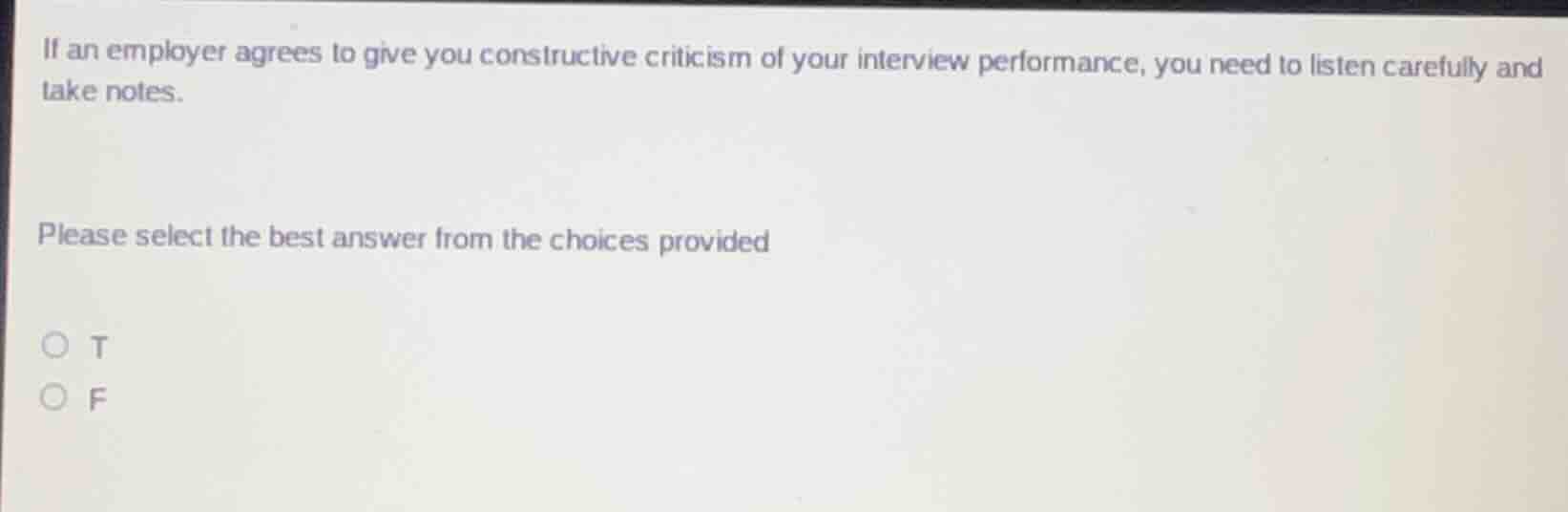 if an employer agrees to give you constructive criticism of your interv…