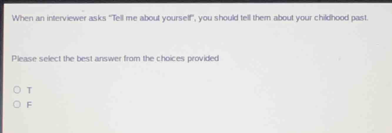 when an interviewer asks \tell me about yourself\, you should tell them…