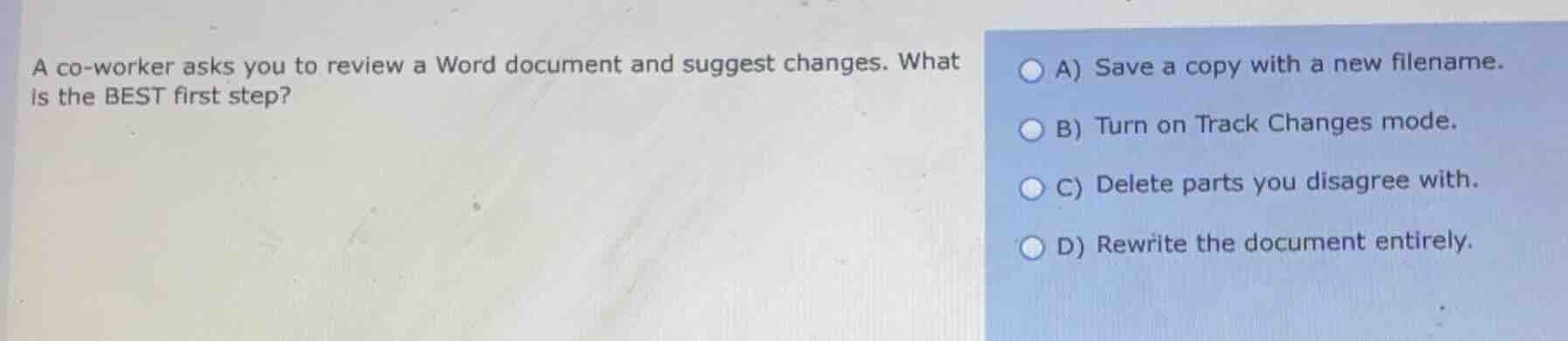 a co - worker asks you to review a word document and suggest changes. w…