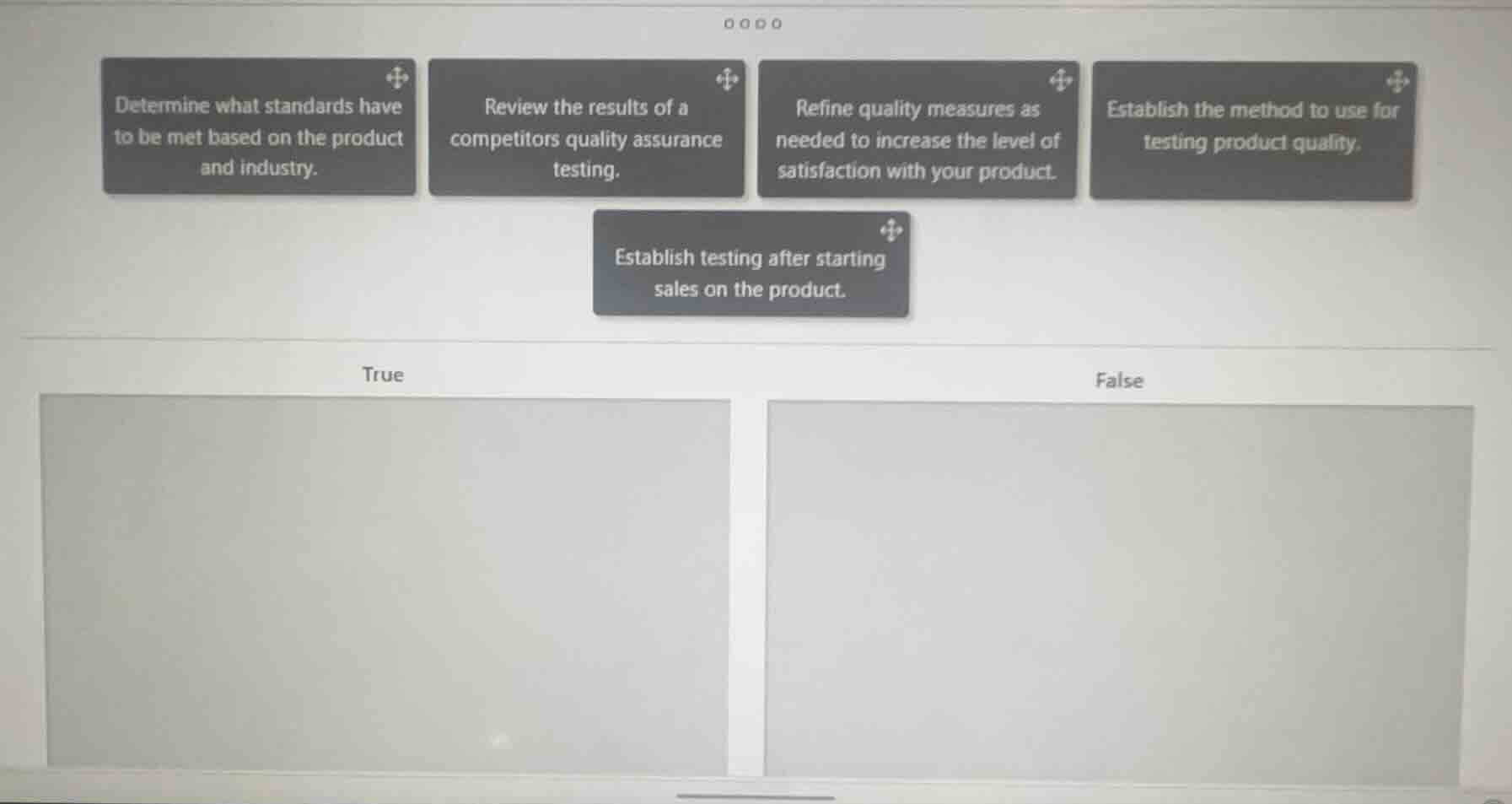 determine what standards have to be met based on the product and indust…