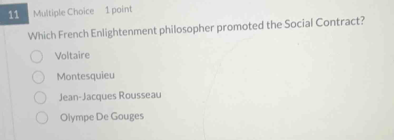 11 multiple choice 1 point which french enlightenment philosopher promo…