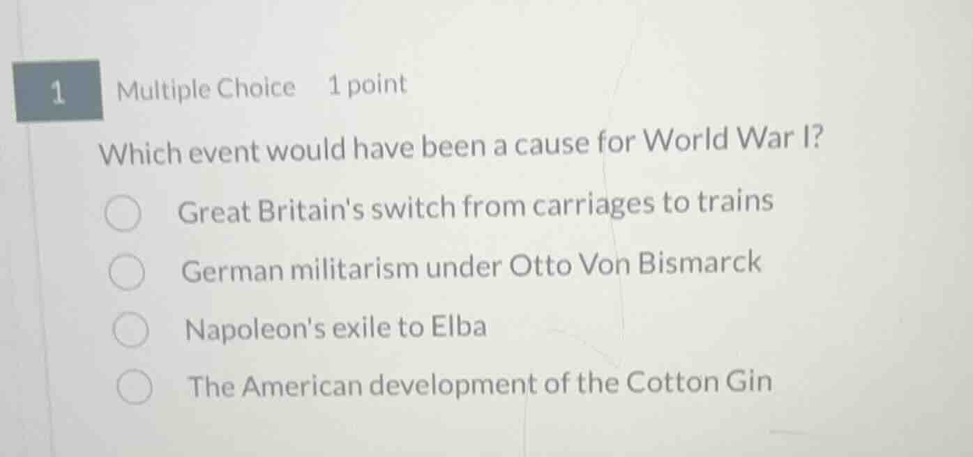 1 multiple choice 1 point which event would have been a cause for world…