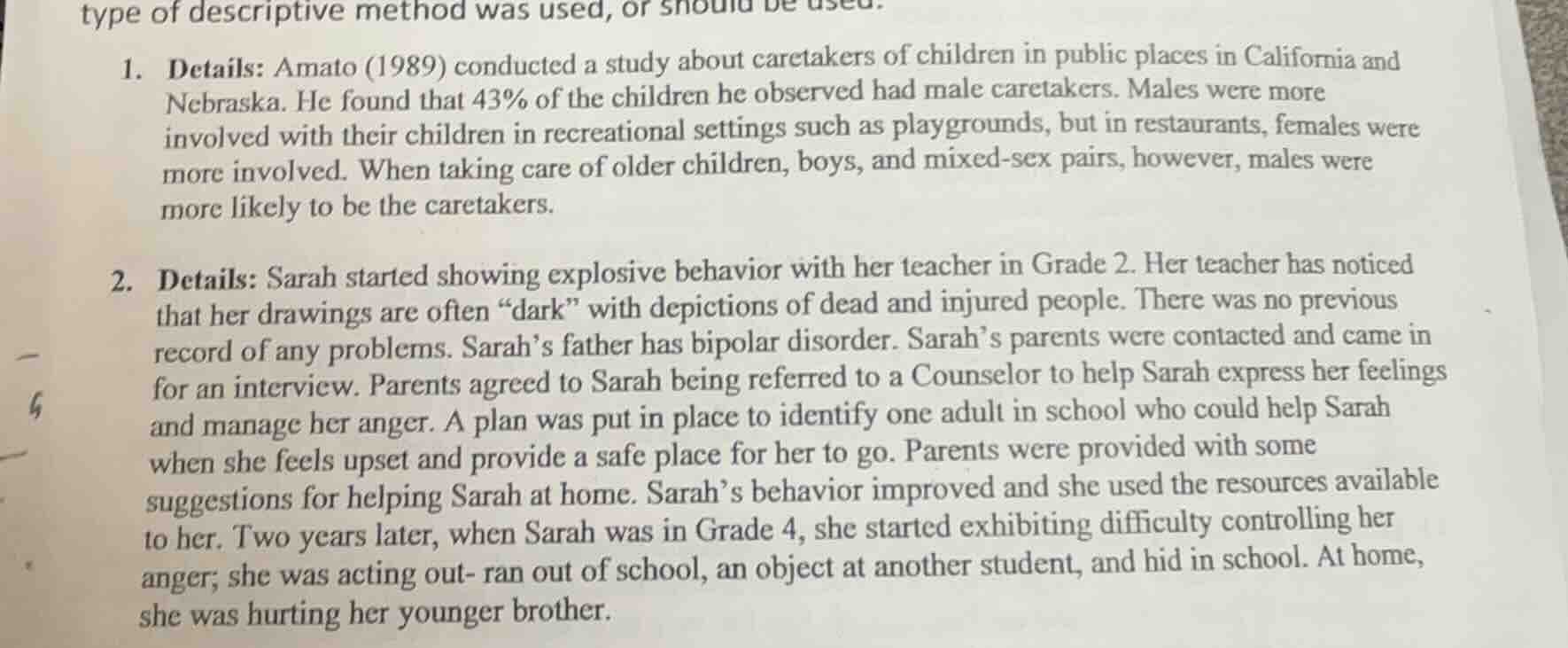 type of descriptive method was used, or should be used. 1. details: ama…