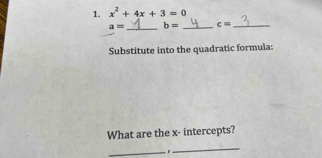 1. $x^{2}+4x + 3 = 0$ a = \\underline{\\quad} b = \\underline{\\quad} c…
