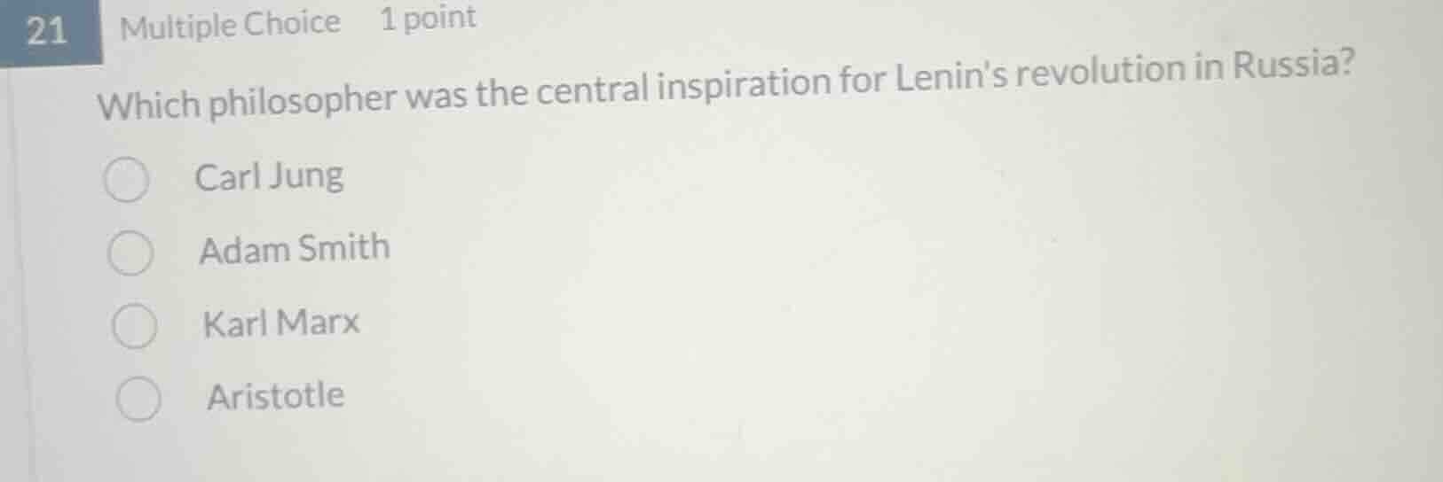 21 multiple choice 1 point which philosopher was the central inspiratio…