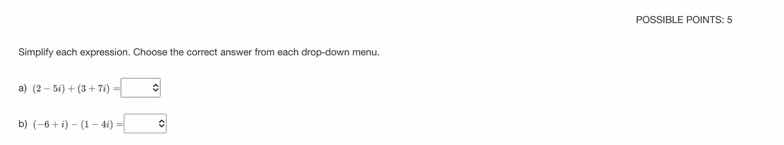 simplify each expression. choose the correct answer from each drop - do…