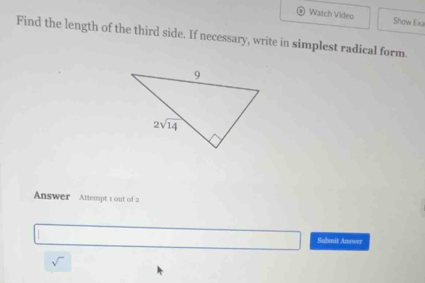 find the length of the third side. if necessary, write in simplest radi…
