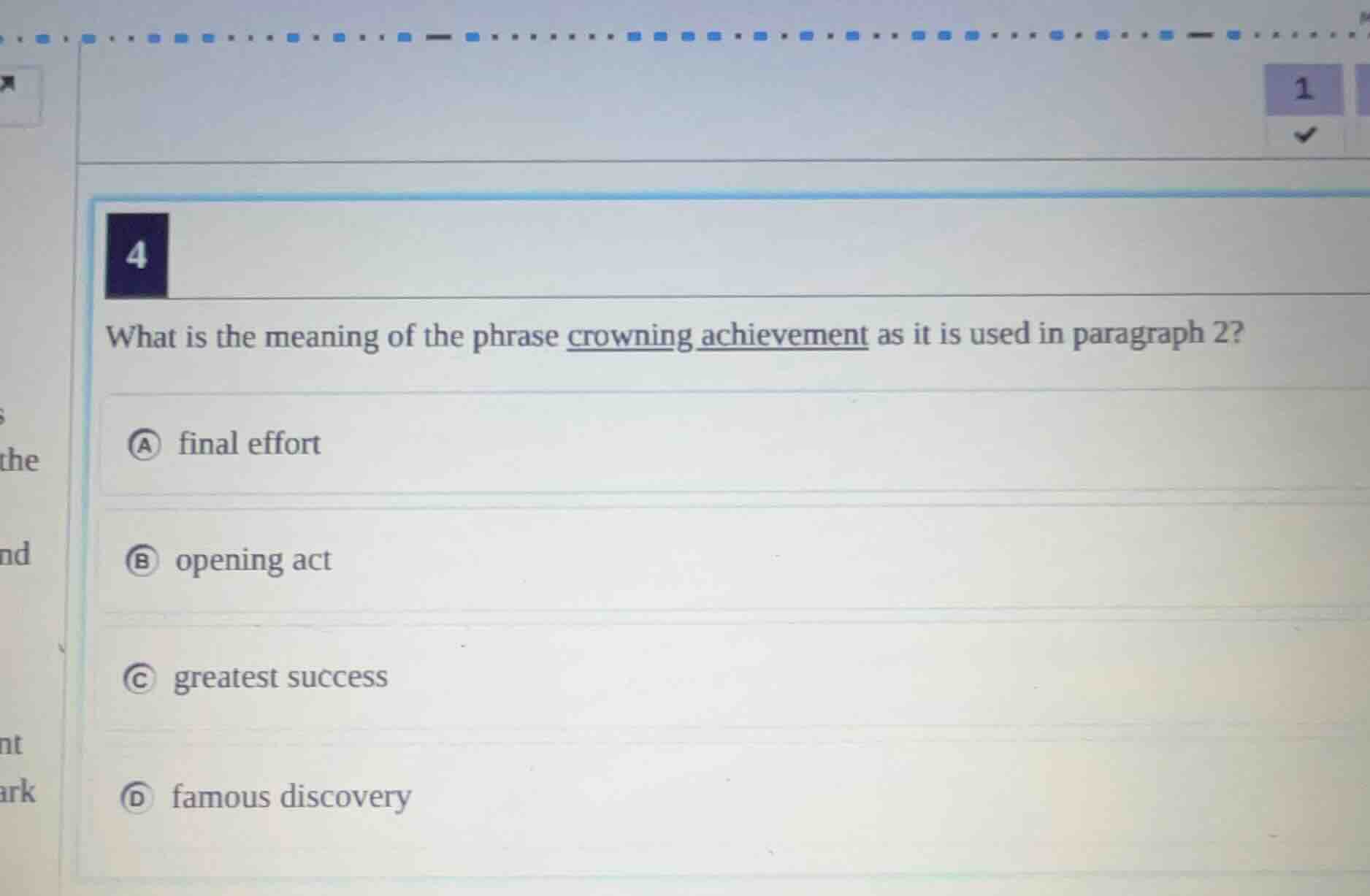 4 what is the meaning of the phrase crowning achievement as it is used …