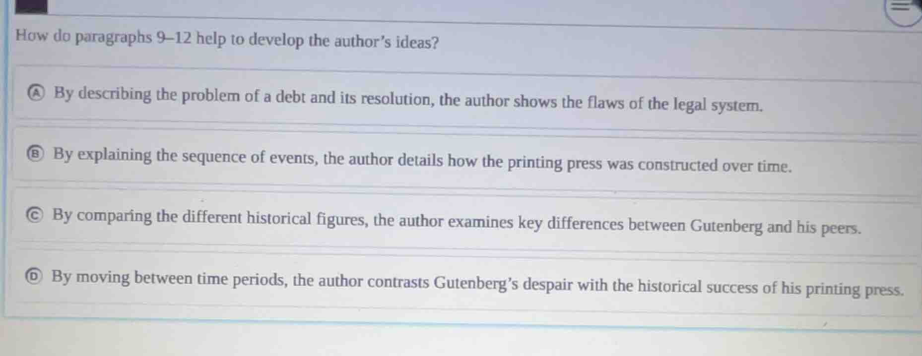 how do paragraphs 9–12 help to develop the author’s ideas? a by describ…