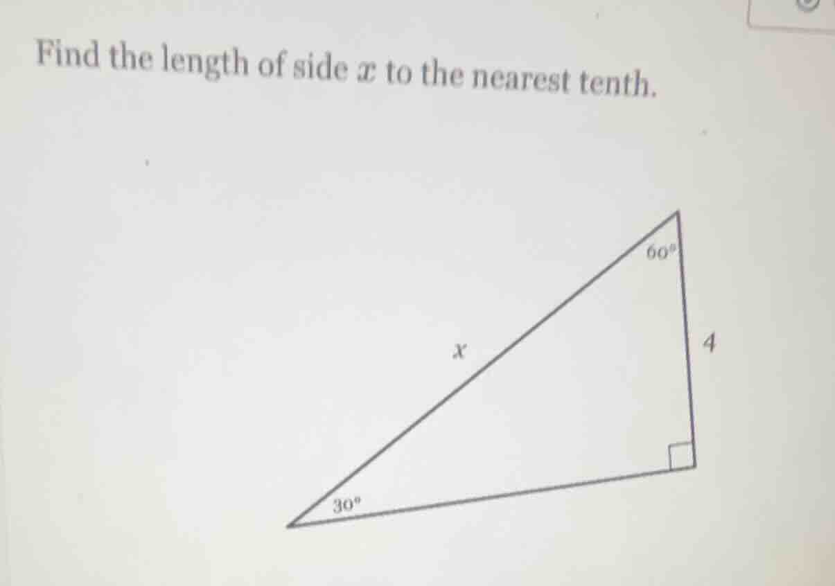 find the length of side ( x ) to the nearest tenth.