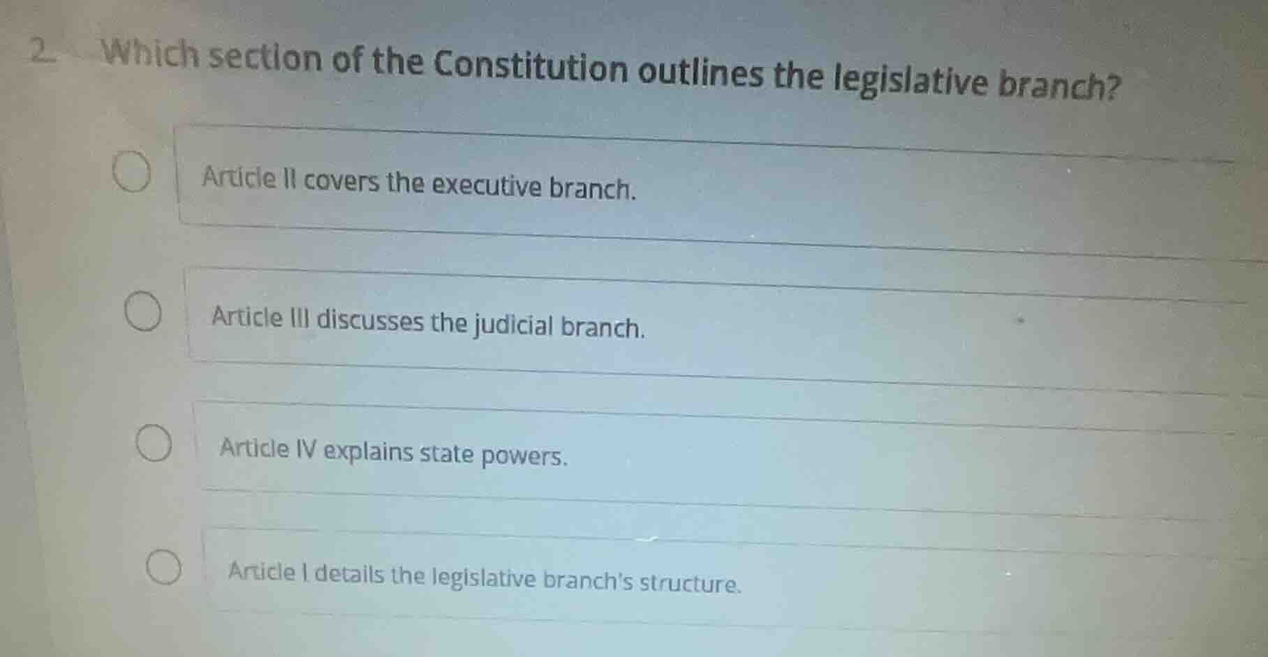 2 which section of the constitution outlines the legislative branch? ar…