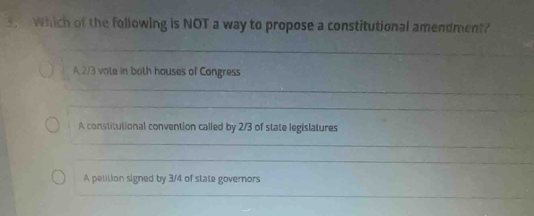 which of the following is not a way to propose a constitutional amendme…