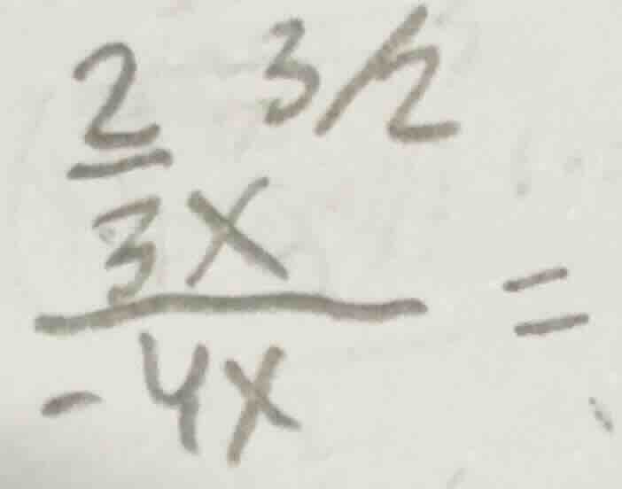 (\frac{\frac{2}{3}x^{3/2}}{-4x}=)