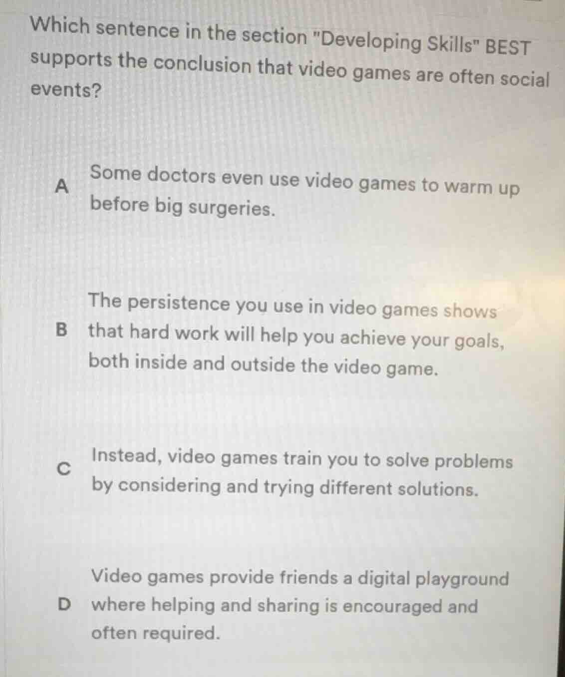 which sentence in the section \developing skills\ best supports the con…