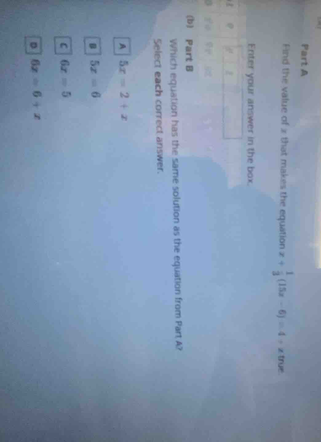 part a find the value of x that makes the equation ( x + \frac{1}{3}(15…