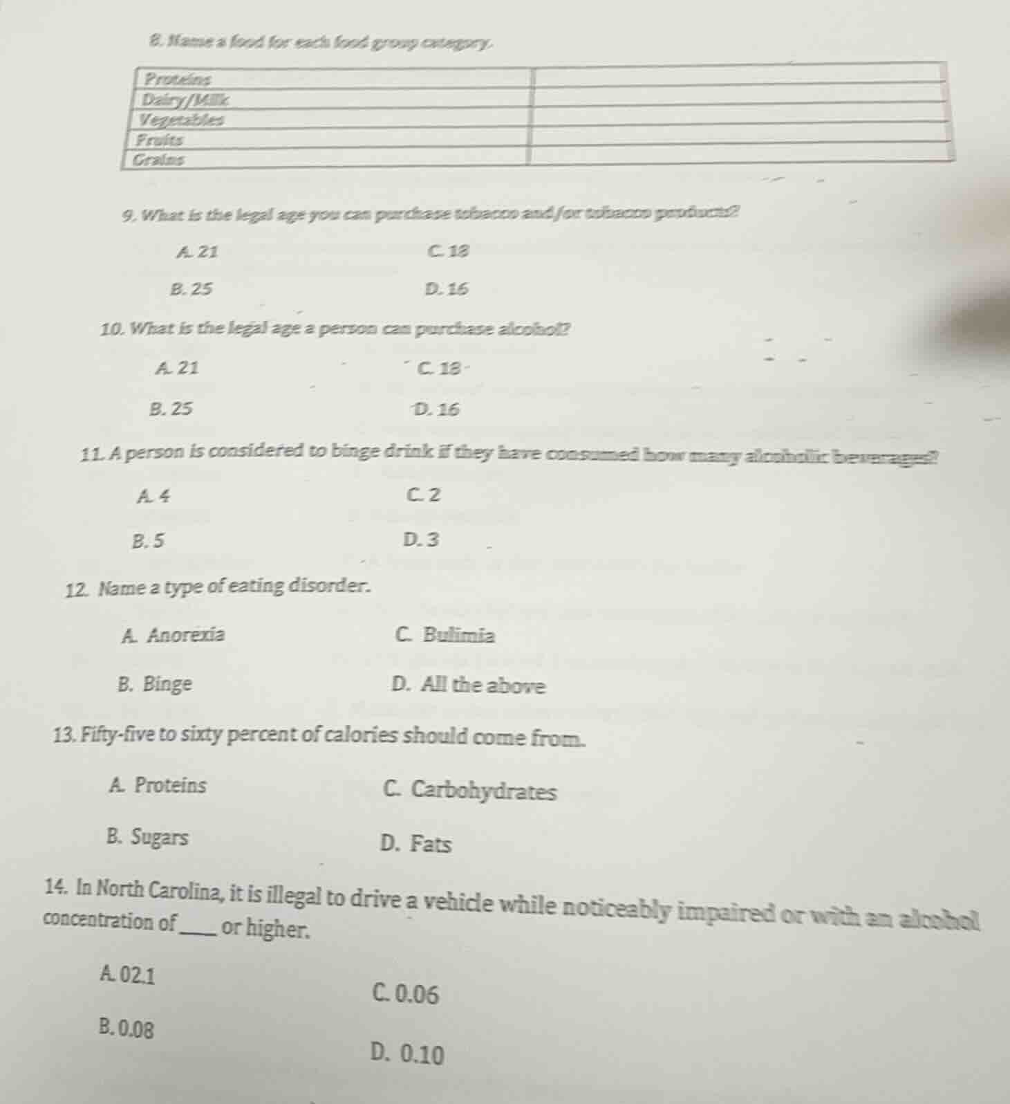 8. name a food for each food group category. proteins dairy/milk vegeta…