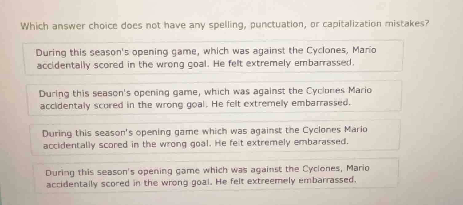 which answer choice does not have any spelling, punctuation, or capital…