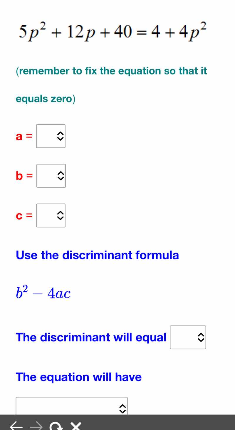 5p² + 12p + 40 = 4 + 4p² (remember to fix the equation so that it equal…
