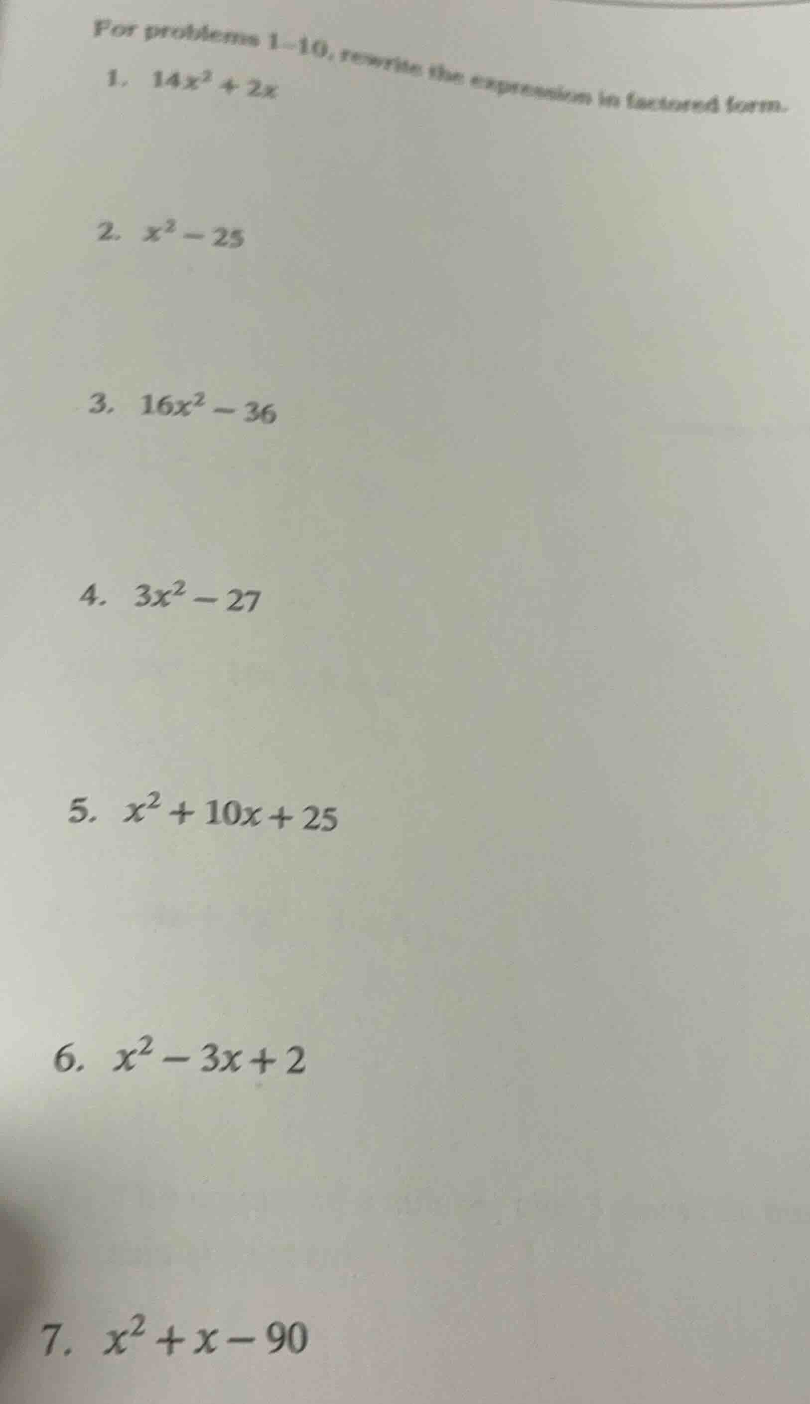 for problems 1 - 10, rewrite the expression in factored form. 1. $14x^2…