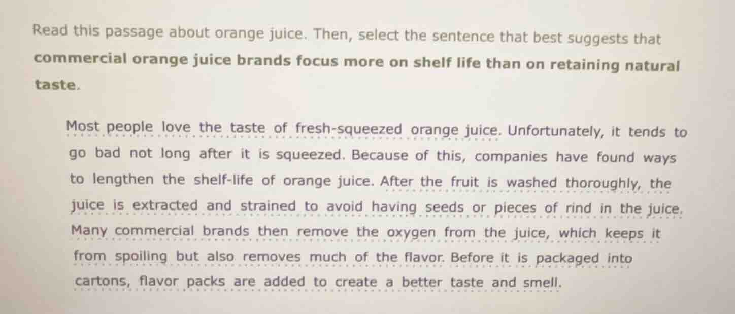 read this passage about orange juice. then, select the sentence that be…