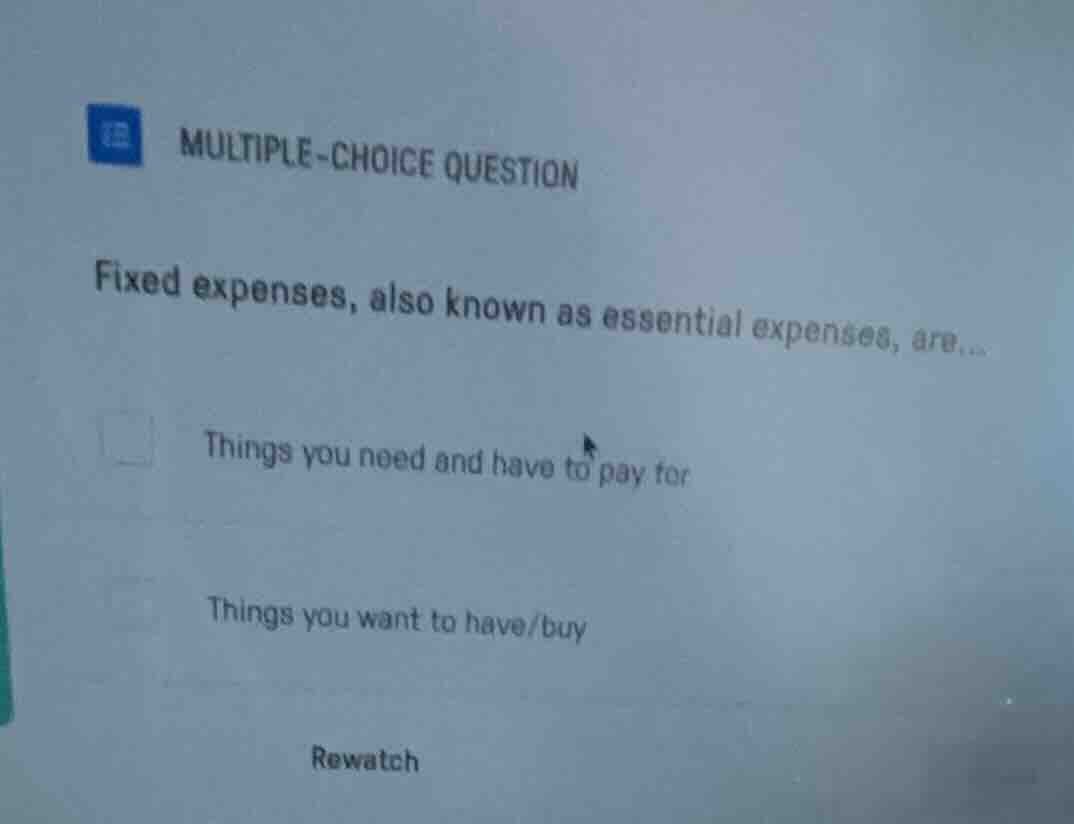multiple-choice question fixed expenses, also known as essential expens…