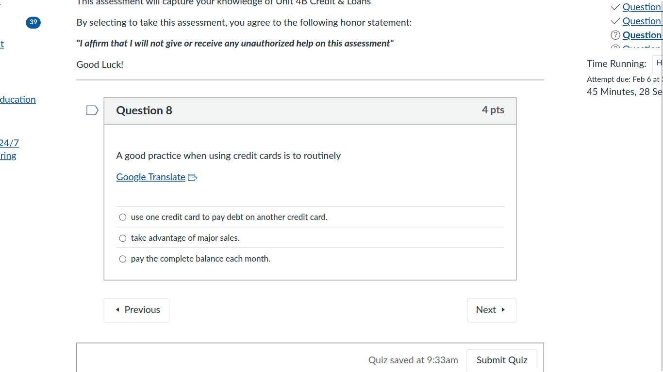 question 8 4 pts a good practice when using credit cards is to routinel…