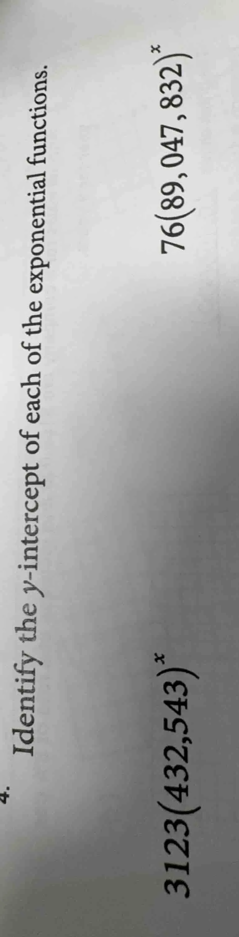 4. identify the y - intercept of each of the exponential functions. \\(…