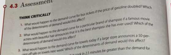 4.3 assessment think critically 1. what would happen to the demand curv…