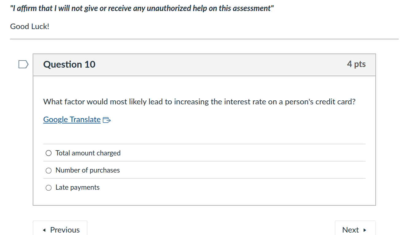 question 10 4 pts what factor would most likely lead to increasing the …