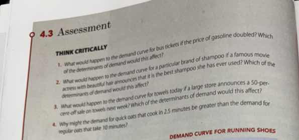 4.3 assessment think critically 1. what would happen to the demand curv…