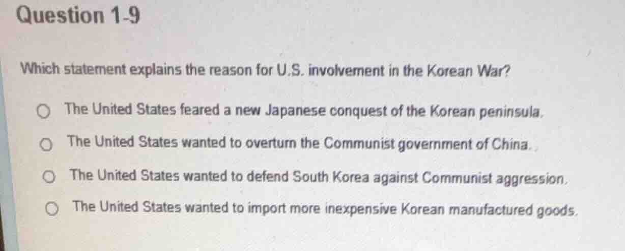 question 1-9 which statement explains the reason for u.s. involvement i…
