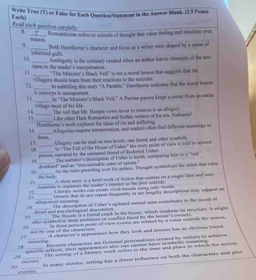 write true (t) or false for each question/statement in the answer blank…