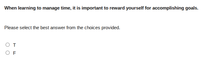 when learning to manage time, it is important to reward yourself for ac…