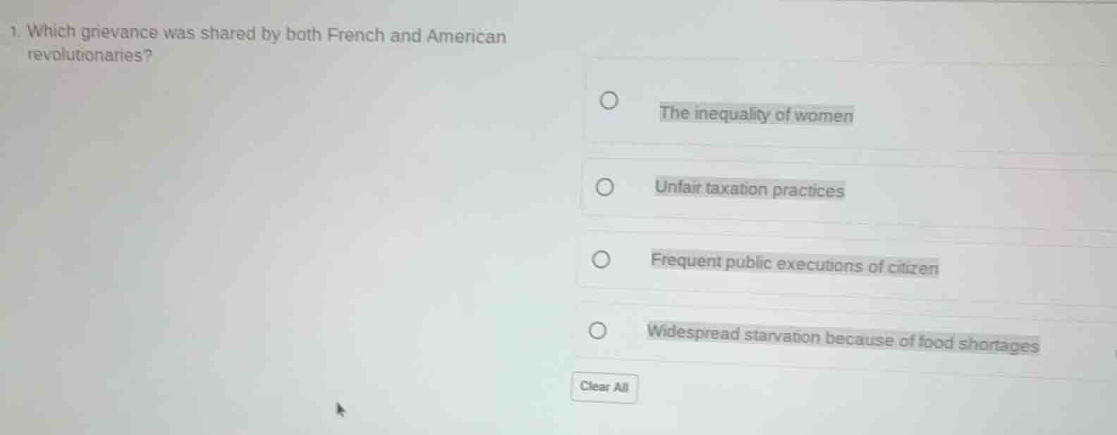 1. which grievance was shared by both french and american revolutionari…