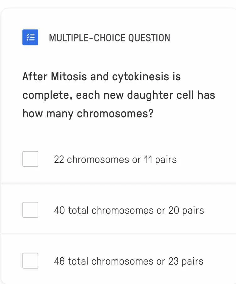 multiple-choice question after mitosis and cytokinesis is complete, eac…
